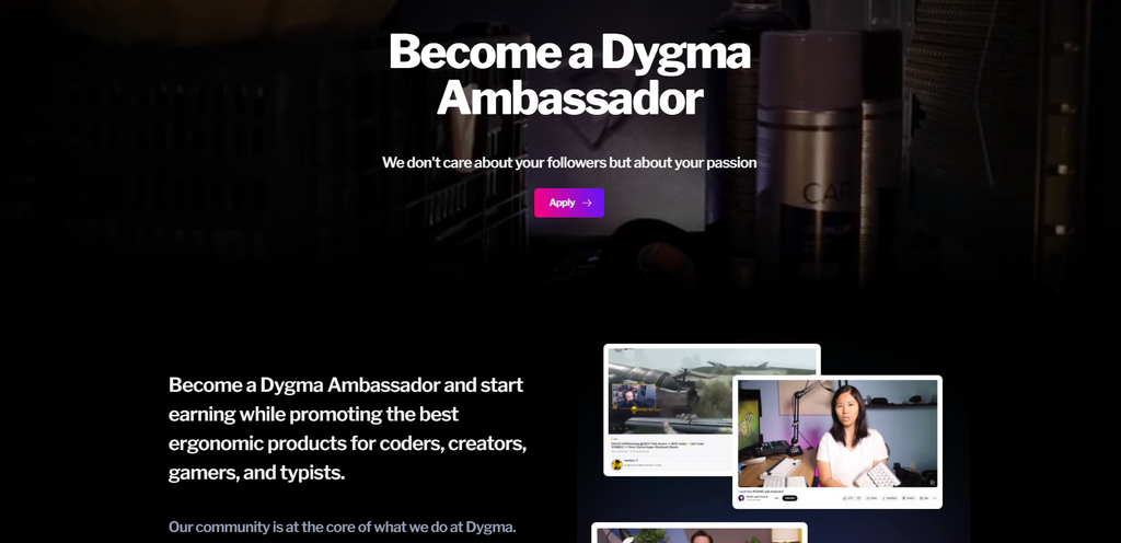 Dygma Ambassador program